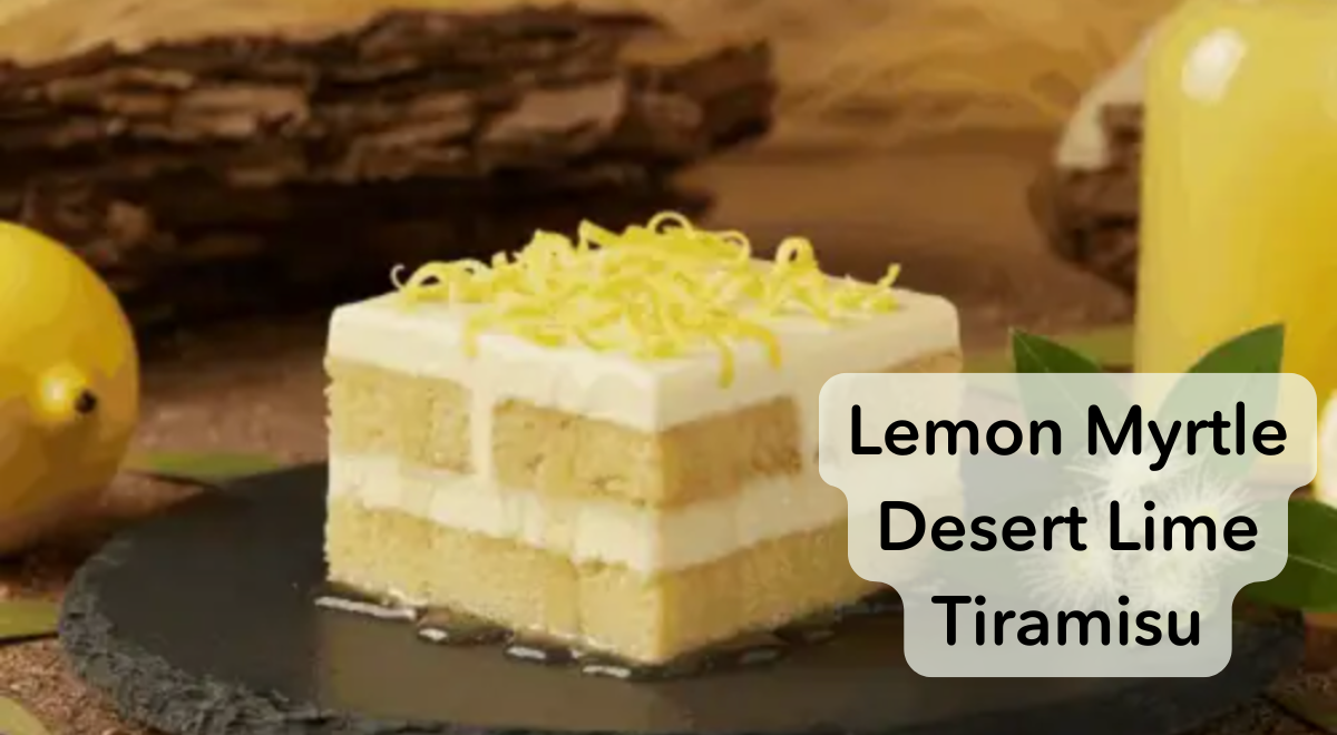 Lemon Myrtle Recipes | Savoury, Sweet, Meals, Snacks, Desserts – Lemon ...