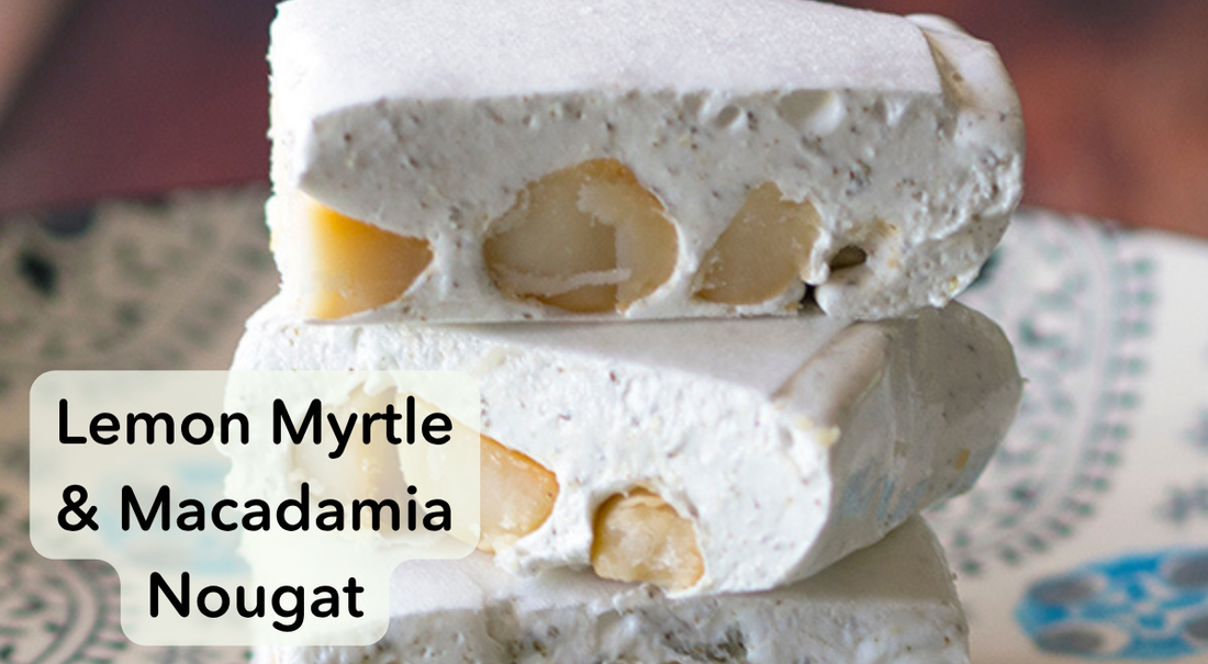 Lemon Myrtle & Macadamia Nougat