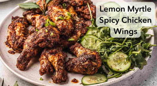 Spicy Lemon Myrtle Chicken Wings