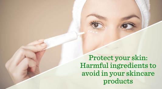 Harmful ingredients to avoid in your skincare products